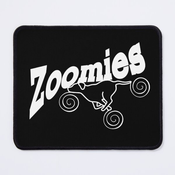 Item preview, Dog Zoomies Are the Best designed and sold by SunandShade.