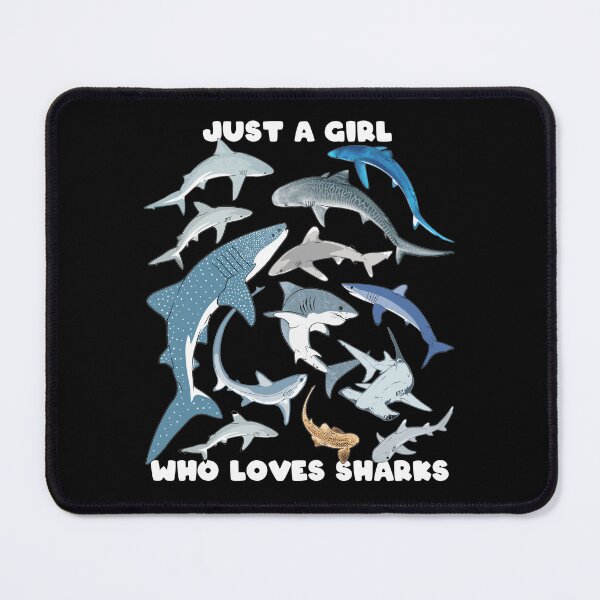 Item preview, Just a girl who loves sharks Tiger shark Blue shark Mako shark designed and sold by NicGrayGraphic.