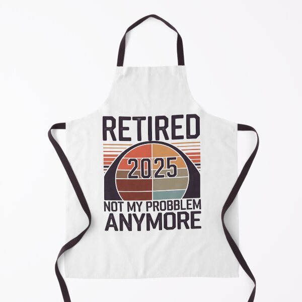 Item preview, Retired 2025 Not My Problem Anymore Vintage Retirement Plan Gift designed and sold by Hotshots Design.
