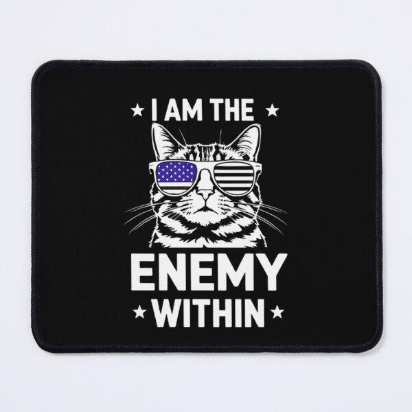 Item preview, I Am The Enemy Within Cat Harris 2024 designed and sold by Hotshots Design.