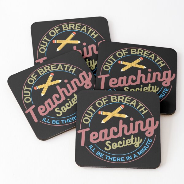 Item preview, Out Of Breath Teaching Society Teacher designed and sold by ColordCreations.