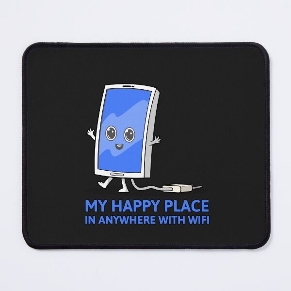 Item preview, My Happy Place Is Anywhere With WIFI designed and sold by S Diaz.