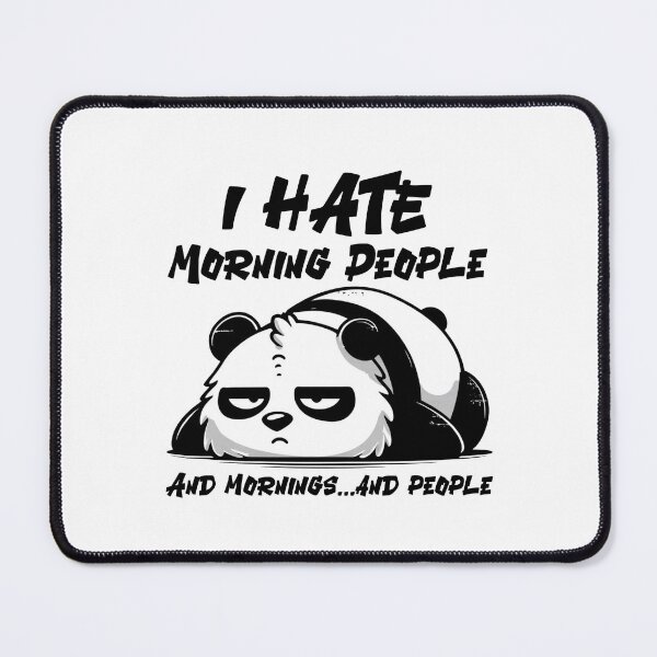 Item preview, I Hate Morning People designed and sold by TS-Des.
