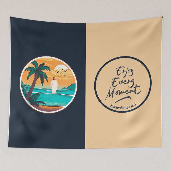 Item preview, Enjoy Every Moment - Ecclesiastes 11:9 designed and sold by divinedecor.