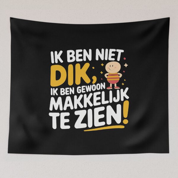 Item preview, Ik Ben Niet Dik, Ik Ben Gewoon Makkelijk Te Zien – Funny Dutch Saying T-Shirt designed and sold by FunnyDesignsArt.