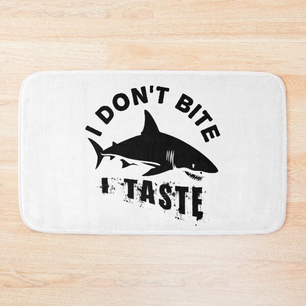 Item preview, I Don't Bite I Taste Funny Shark Quote designed and sold by TMBTM.