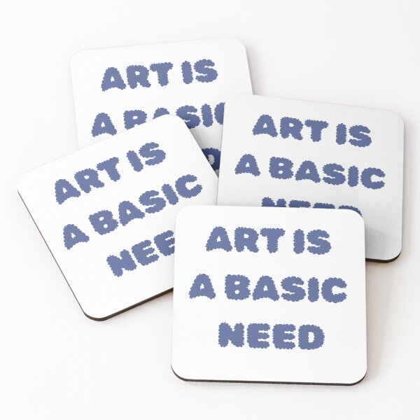 Item preview, art is a basic need designed and sold by MirelleHDB.