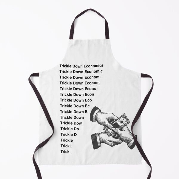Item preview, Trickle Down Economics designed and sold by ATLPen.