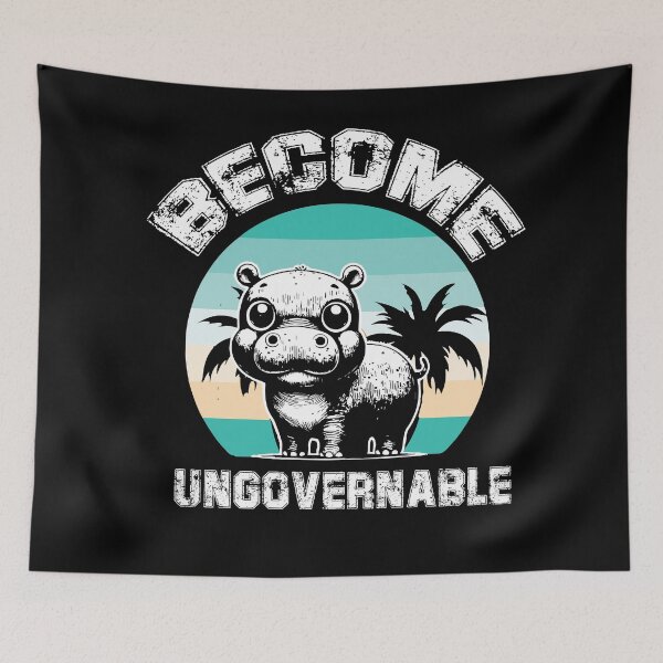 Item preview, Become Ungovernable Funny  designed and sold by Felinefinesse.