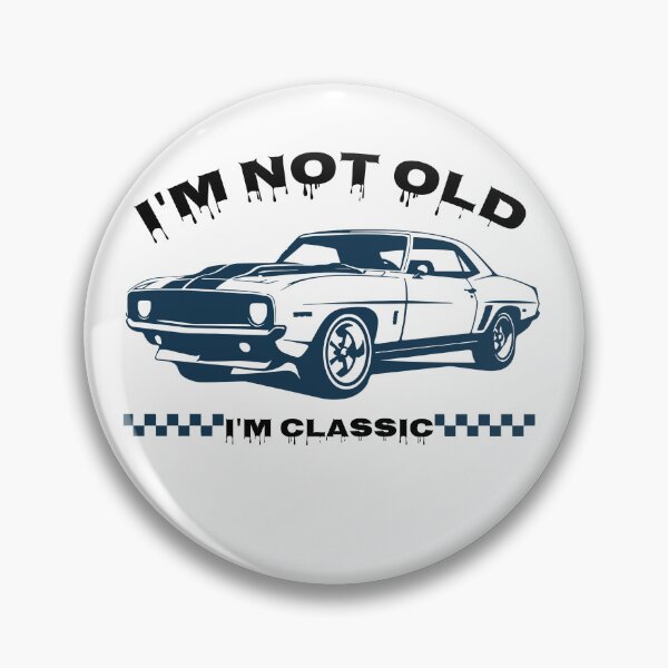 Item preview, i,m not old i,m classic designed and sold by wineesshop.