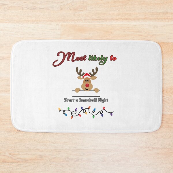Item preview, Most likely to start a snowball fight designed and sold by RPFD.