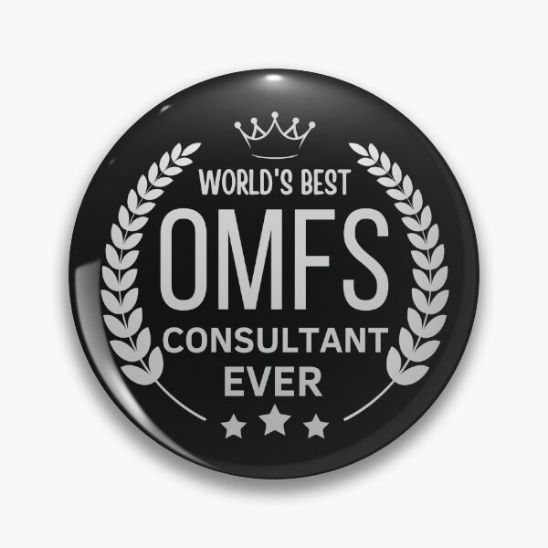 Item preview, World`s Best Omfs Consultant Ever, Oral And Maxillofacial Surgery Consultant designed and sold by Anniko Art Studio.