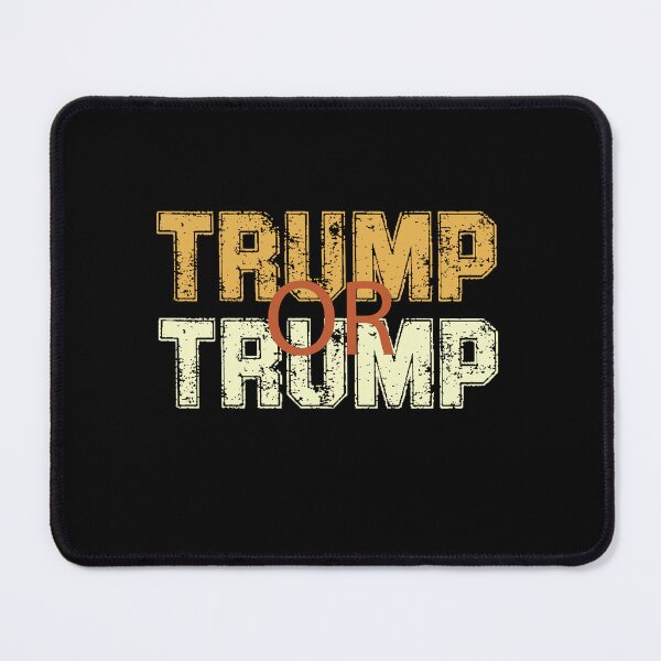 Item preview, Trump Or Trump designed and sold by Felinefinesse.