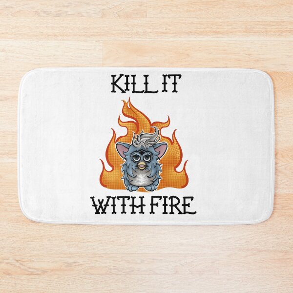 Item preview, KILL IT WITH FIRE designed and sold by TattooTrek305.