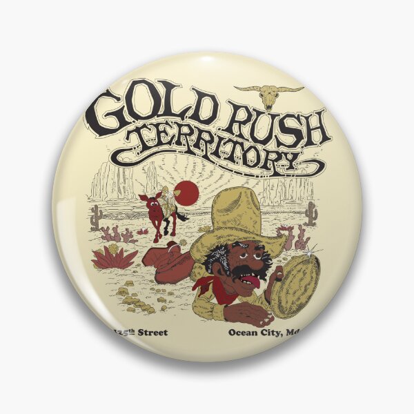 Item preview, Gold Rush Territory, Ocean City, MD designed and sold by TeeArcade84.