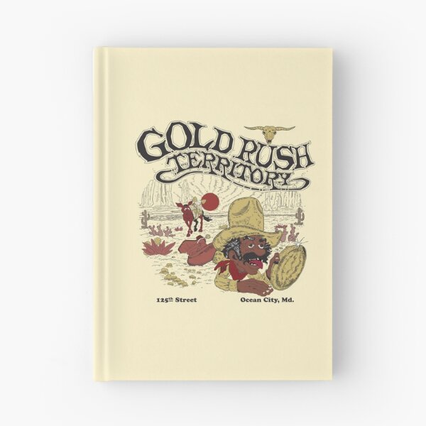 Item preview, Gold Rush Territory, Ocean City, MD designed and sold by TeeArcade84.