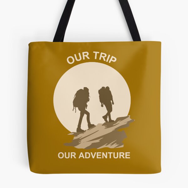 Item preview, Our trip, our adventure.  designed and sold by NicMacTees.