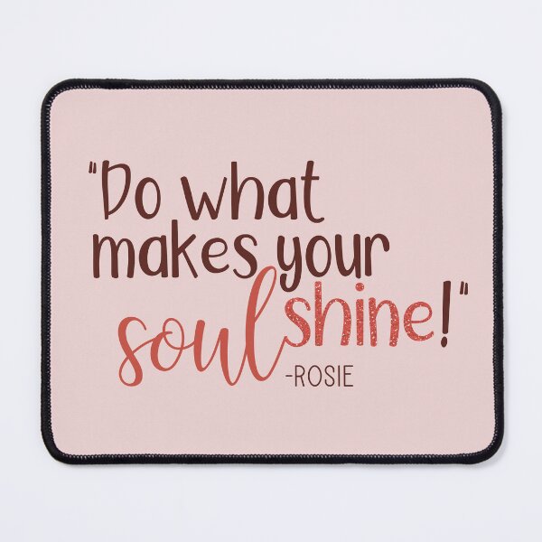 Item preview, Do What Makes Your Soul Shine! designed and sold by laurynmadere.