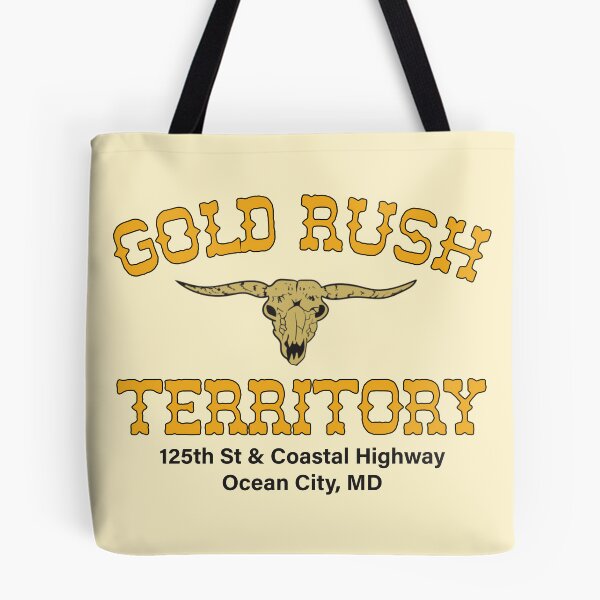 Item preview, Gold Rush Territory, Ocean City, MD designed and sold by TeeArcade84.