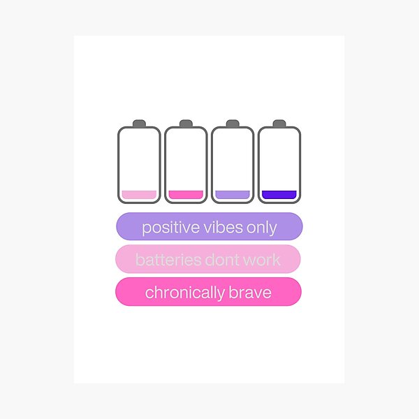 Item preview, Chronic Pain, Fatigue, Low Batteries designed and sold by PurrfectionMeow.