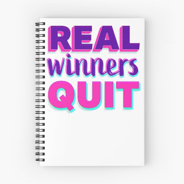 Item preview, Real Winners Quit! designed and sold by elbos.