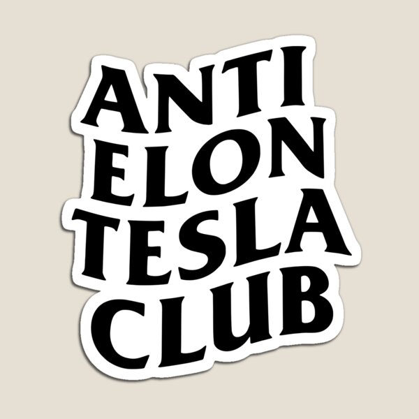 Aperçu de l'œuvre Club Anti Elon Tesla, WHT créée et vendue par royalfixxx.