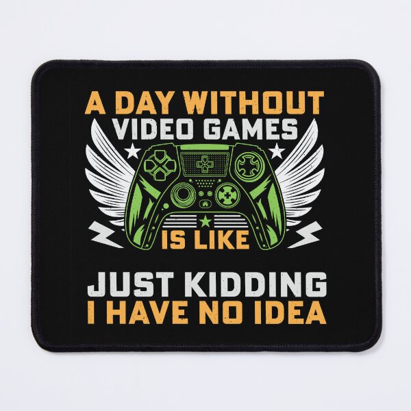 Item preview, A Day Without Video Games designed and sold by Patricia Johnston.