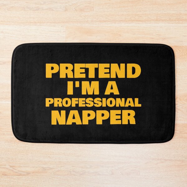Item preview, Pretend I'm a Professional Napper designed and sold by 87-Aesthetics.