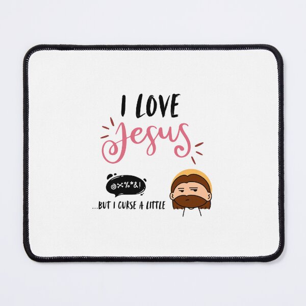 Item preview, I love Jesus- but I curse a little designs designed and sold by HavilahPrintsCo.