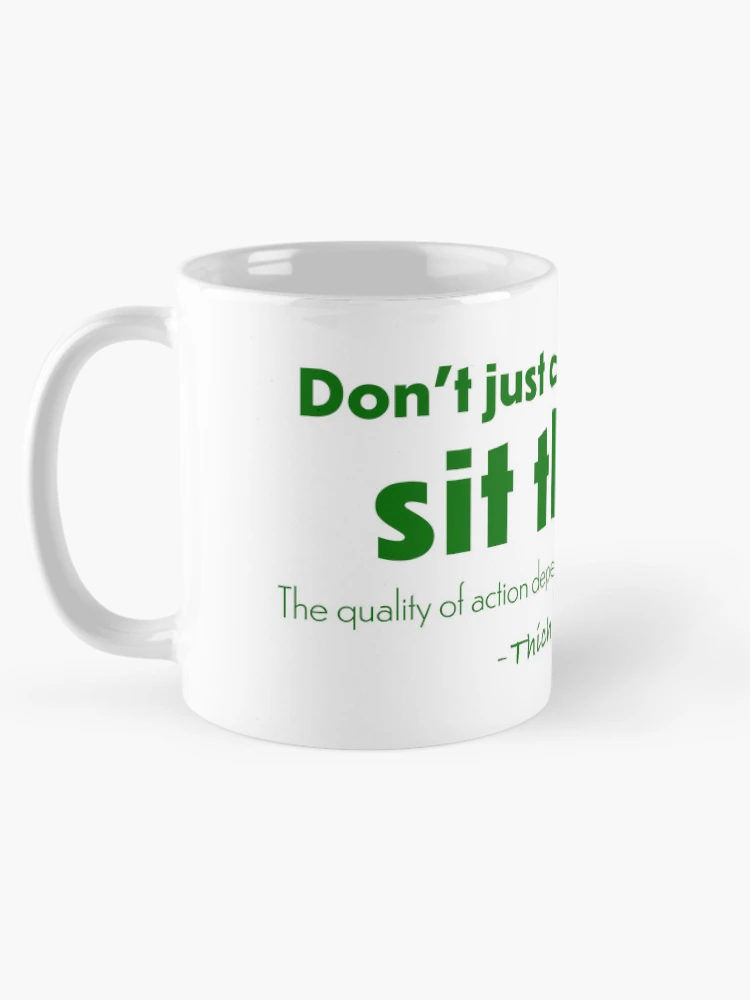 Thumbnail 5 of 6, Coffee Mug, Sit there - Sticker designed and sold by RazorBrain.