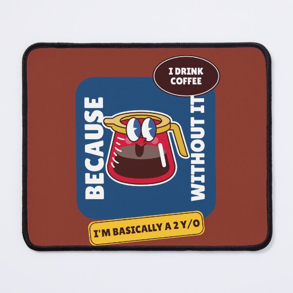 Item preview, I drink coffee or basically I'm a 2 y/o CF024 designed and sold by R-Marc-Designs.