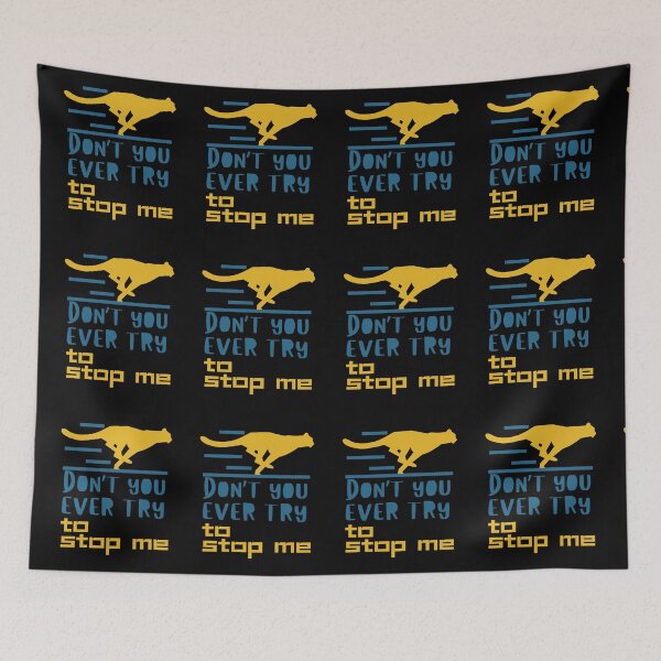 Item preview, Cheetah Running: Don't You Ever Try To Stop Me designed and sold by ToxiCool.