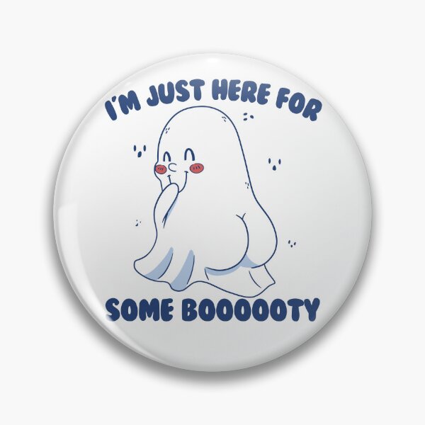 Item preview, I'm Just Here For Some Boooooty Halloween Ghost Booty Gear designed and sold by DynamicDesign.