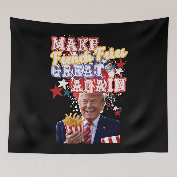 Item preview, MAKE FRENCH FRIES GREAT AGAIN funny Presidential elections design designed and sold by Jt41.