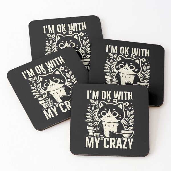 Item preview, I'm ok with my crazy cat designed and sold by PAINTMONKEYS.