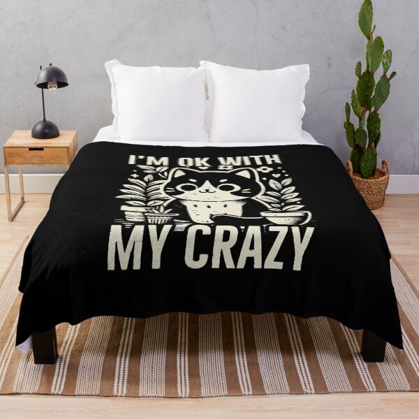 Item preview, I'm ok with my crazy cat designed and sold by PAINTMONKEYS.