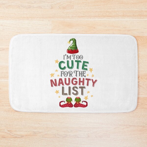 Item preview, I'm too cute for the naughty list designed and sold by Kormix.