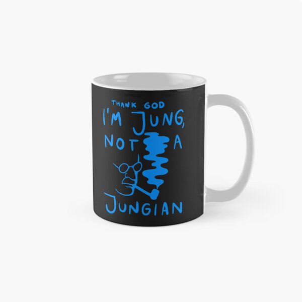 Item preview, Carl Jung Quote - Thank God I'm Jung Not A Jungian designed and sold by isstgeschichte.