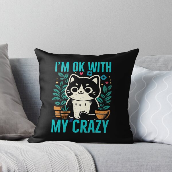 Item preview, im ok with my crazy cat spring version designed and sold by PAINTMONKEYS.