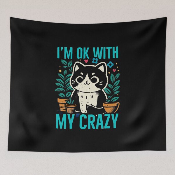 Item preview, im ok with my crazy cat spring version designed and sold by PAINTMONKEYS.