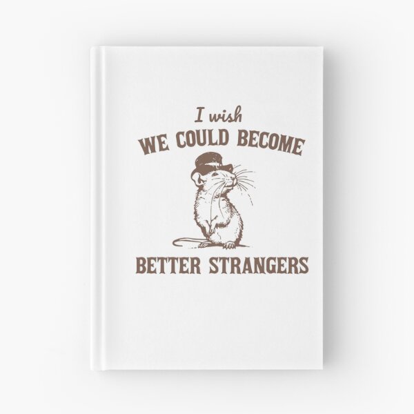 Artikelvorschau, Better Strangers Rat Retro Meme Vintage 90er Lustige Ratte entworfen und verkauft von LoveMingle.