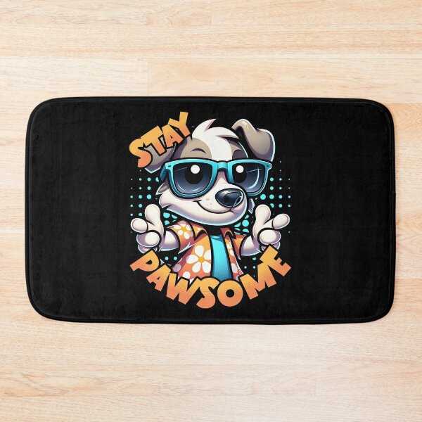 Item preview, Stay Pawsome! designed and sold by Studio Bankai.