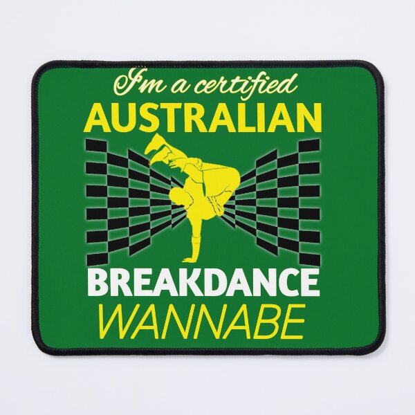 Item preview, I'm a certified Australian breakdance wannabe  designed and sold by Abibless1998.