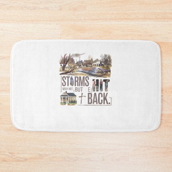 Item preview, Storms May Hit, But We Hit Back designed and sold by Arfurneauxt.