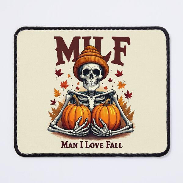 Item preview, MILF - Man I Love Fall designed and sold by Delemore Art.