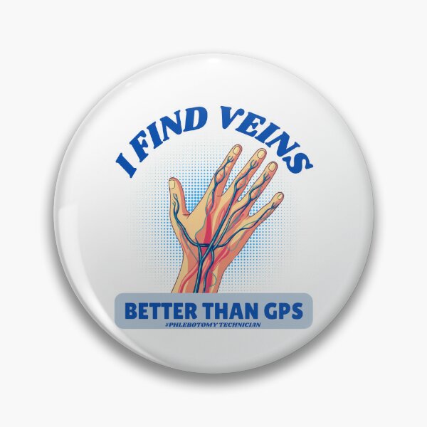 Item preview, I Find Veins Better Than GPS: Funny Phlebotomy Technician Illustration designed and sold by elynne9.