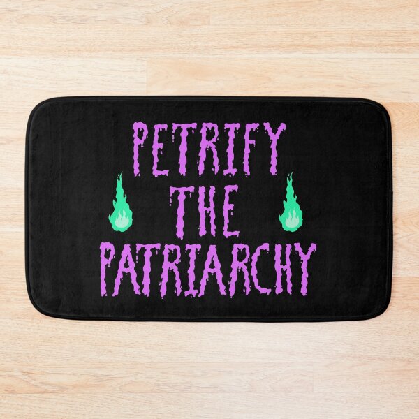 Item preview, Petrify The Patriarchy designed and sold by TiffinByLK.
