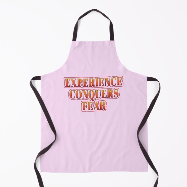 Item preview, Experience Conquers Fear Slogan - 2026-04-A designed and sold by Harlake.