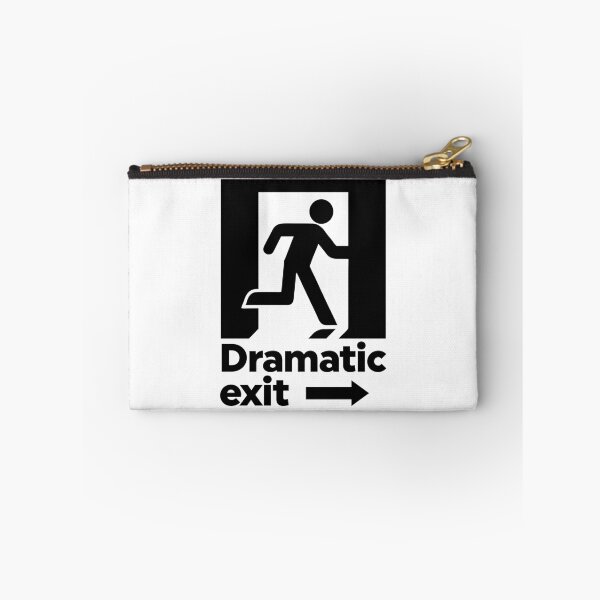 Item preview, Dramatic Exit Sign designed and sold by ZoollGraphics.