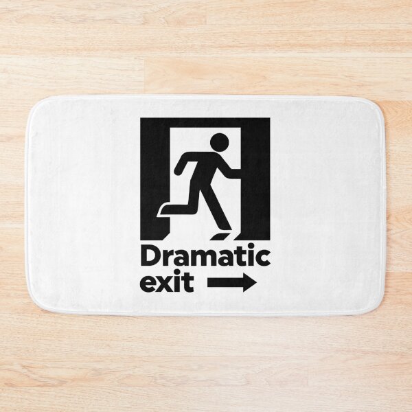 Item preview, Dramatic Exit Sign designed and sold by ZoollGraphics.